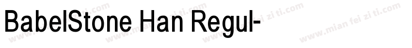 BabelStone Han Regul字体转换